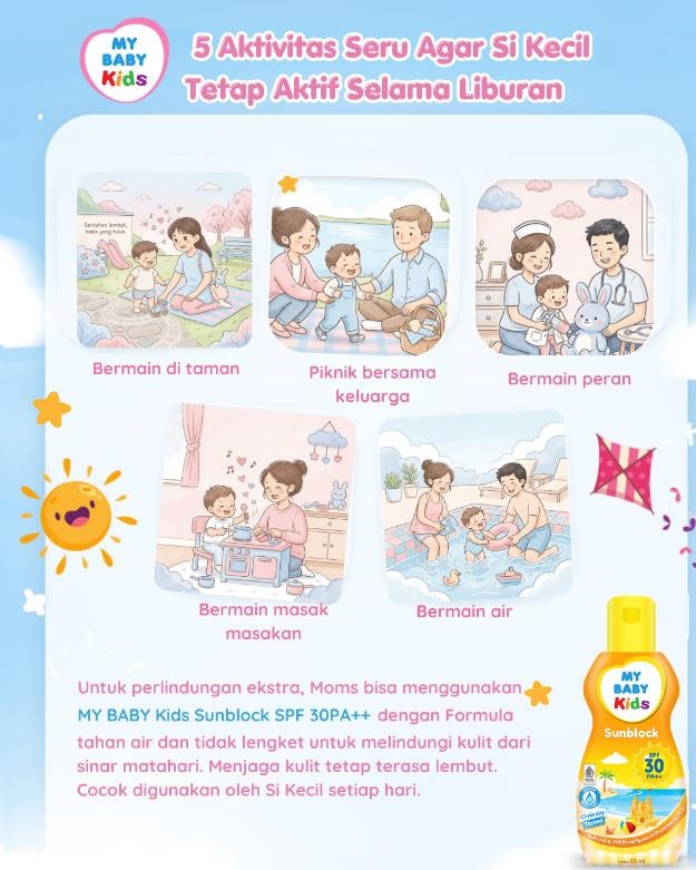 5 Aktivitas Seru agar Si Kecil Tetap Aktif Selama Liburan