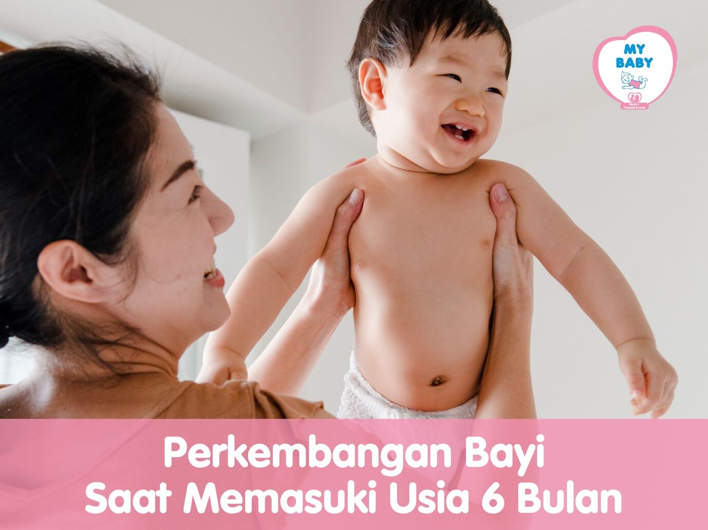 Perkembangan Bayi saat Memasuki Usia 6 Bulan